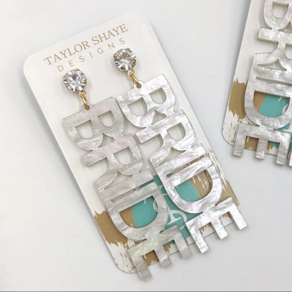 Taylor Shaye “BRIDE” Earrings